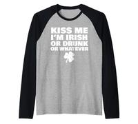 Kiss Me I'm Irish Or Drunk Raglan Baseball Tee