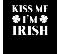 Kiss Me I'm Irish Women's Sweatshirt - Black - XS