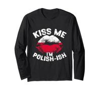 Kiss Me I'm Polish-ish Poland Flag Lips Poland Pride Long Sleeve T-Shirt