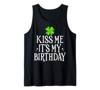 Kiss Me It's My Birthday Shamrock Irish St Patricks Day Tank Top