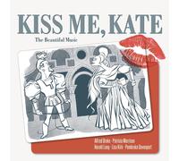 Kiss Me, Kate - A Musical Comedy