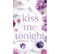 Kiss Me Tonight: 2 (Put a Ring on It)