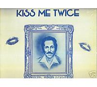 Kiss Me Twice