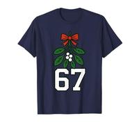 Kiss Me Under The 67 Mistletoe, Funny Boys Christmas Meme T-Shirt