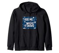 Kiss me where it Snows for Funny Naughty Christmas Zip Hoodie