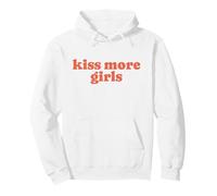 Kiss More Girls Cute Funny LGBTQ Pride Queer Identity Pullover Hoodie