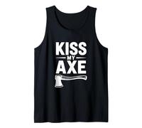 Kiss My Axe Funny Lumberjack Tank Top