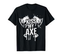 KISS My Axe Lumberjack Axe T-Shirt