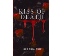 Kiss of Death: a Dark Vampire Romance