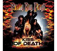 Kiss Of Death - A Tribute To Kiss by Pretty Boy Floyd (2015-03-31j