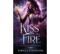Kiss of Fire: 1 (Imdalind)