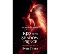 Kiss of the Shadow Prince: 4 (Bloodbound)