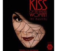 Kiss of the Spider Woman (Original Cast Recording) [CD] John Kander & Fred Ebb..
