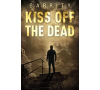 Kiss off the Dead