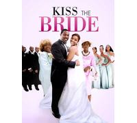 Kiss the Bride