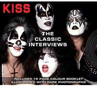 Kiss - The Classic Interview