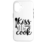 Kiss The Cook Funny Slogan for Cooks Case for iPhone 16