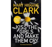 Kiss the Girls and Make Them Cry