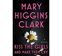 Kiss the Girls and Make Them Cry