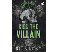 Kiss the Villain by Rina Kent (Paperback Book)
