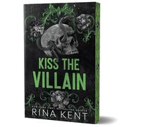 Kiss the Villain (Deluxe Edition) by Rina Kent (2025, Trade Paperback)