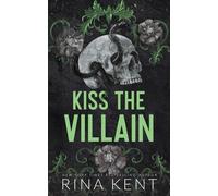 Kiss the Villain (Standard Edition) by Rina Kent Paperback Book