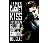 Kiss Tomorrow Goodbye [New DVD] Black & White