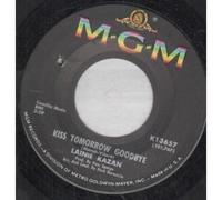 Kiss Tomorrow Goodbye/sweet Talk