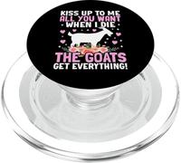 Kiss Up To Me All You Want When I Die The Goats Get PopSockets PopGrip for MagSafe