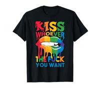 Kiss whoever the fuck you want - Christopher Street day T-Shirt