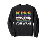 Kiss Whoever The Fuck You Want Gay Pride LGBT For Homosexual Sweatshirt