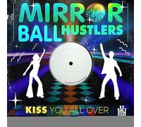 Kiss You All Over