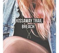 Kissaway Trail, The - Breach [VINYL]