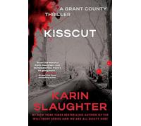 Kisscut: A Grant County Thriller: 2