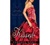 Kissed: Belle/Sunlight and Shadow/Winter's Child (Once Upon a Time)