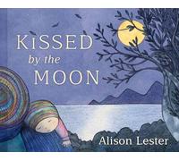 Kissed by the Moon