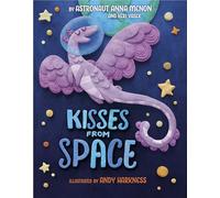 Kisses from Space