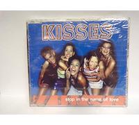 Kisses - Stop in the Name of Love
