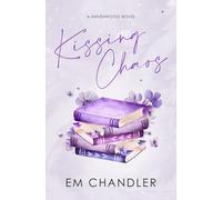 Kissing Chaos: A Small Town, Friends to Lovers Romance: 1 (The Havenwood Series)