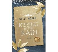Kissing in the Rain