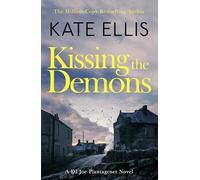 Kissing the Demons : Book 3 in the Joe Plantagenet series