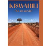 Kiswahili: Kit de survie