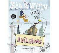Kit and Willy's Guide to Buildings