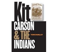 Kit Carson and the Indians