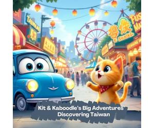Kit & Kaboodle's Bog Adventures: Discovering Taiwan