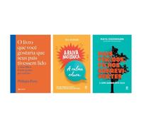 Kit O livro que você gostaria + A raiva não educa. A calma + Pais feridos.