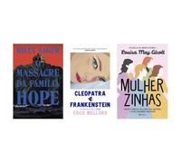 Kit O massacre da família Hope + Cleopatra e Frankenstein + Mulherzinhas