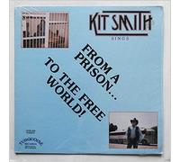 Kit Smith - Kit Smith Sings From A Prison To The Free World