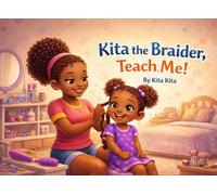 Kita the Braider, Teach Me!