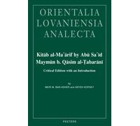 Kitab al-Ma'arif by Abu Sa'id Maymun b. Qasim al-Tabarani: Critical Edition with an Introduction: 209 (Orientalia Lovaniensia Analecta)